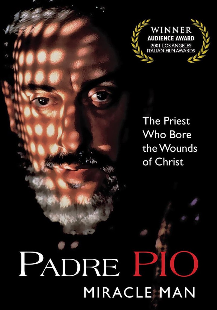 Padre Pio Miracle Man streaming where to watch online 